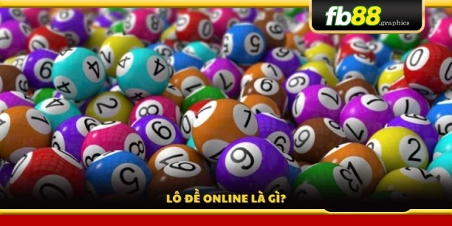 Đôi nét về hình thức lô đề online